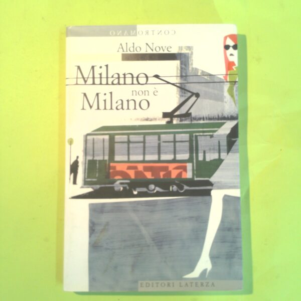 MILANO NON È MILANO