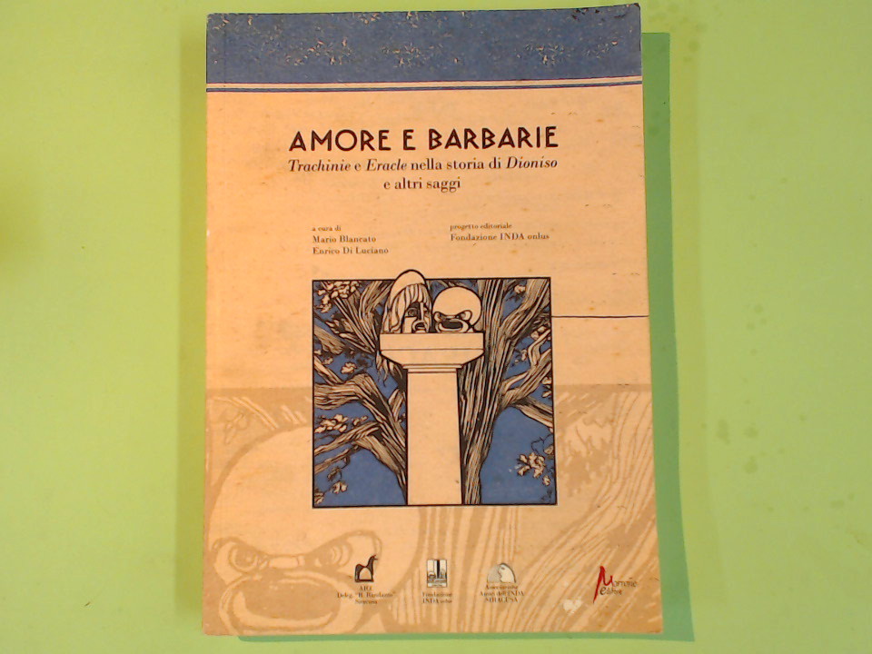 AMORE E BARBARIE BLANCATO DI LUCIANO MORRONE EDITORE