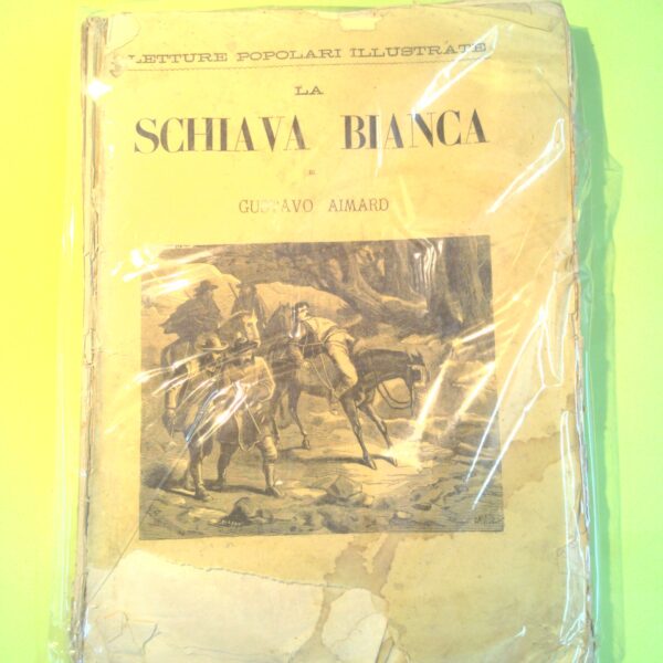 LA SCHIAVA BIANCA 25 DISPENSE