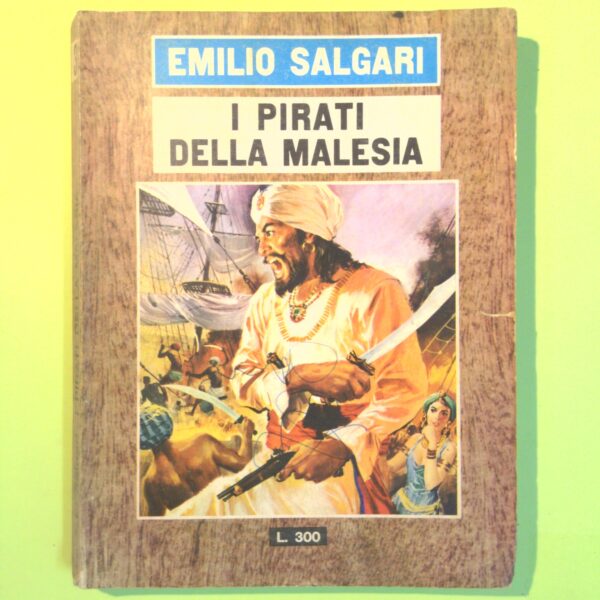 I PIRATI DELLA MALESIA