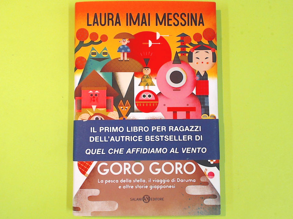 Goro Goro - Laura Imai Messina - Libro