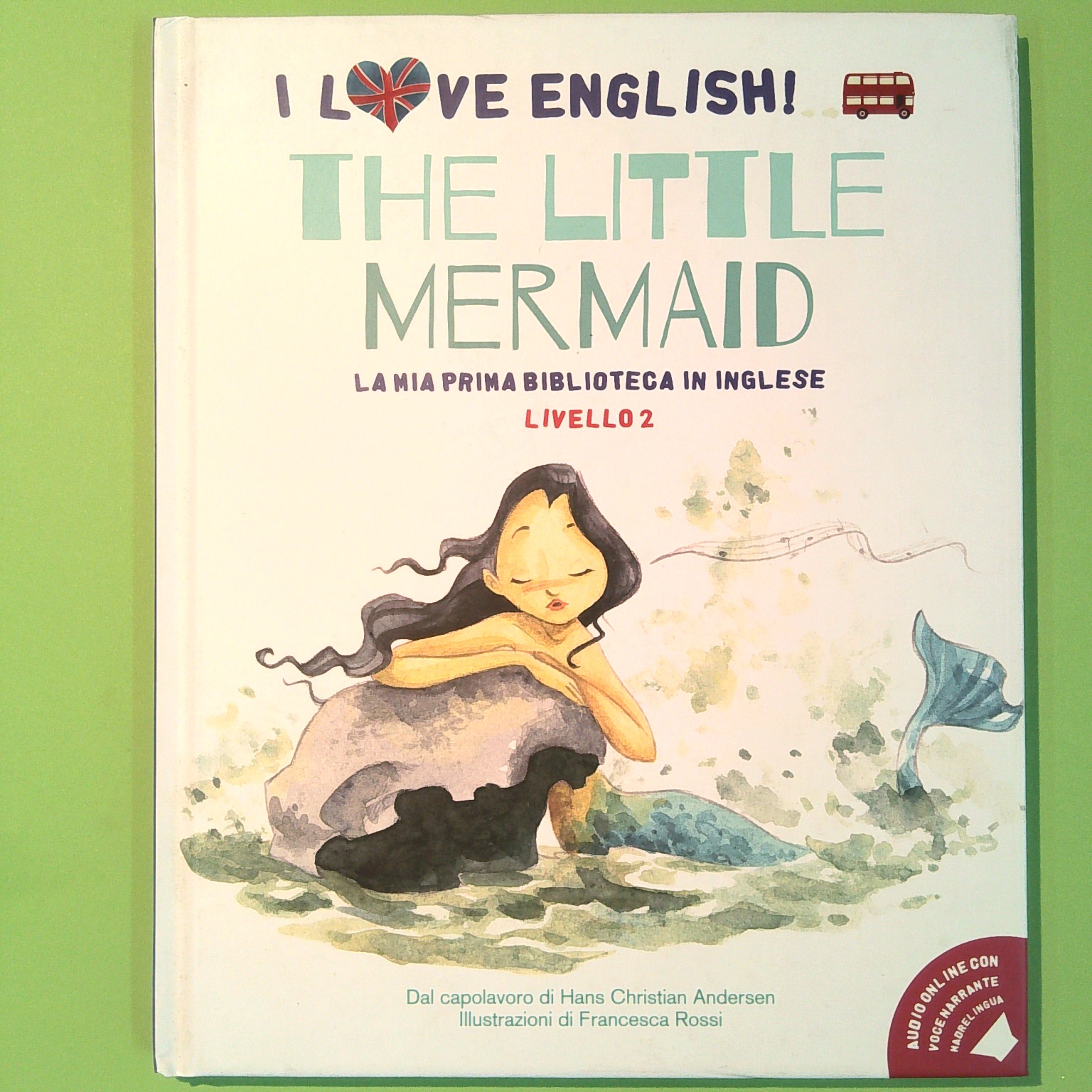 THE LITTLE MERMAID LA MIA PRIMA BIBLIOTECA IN INGLESE WHITE STAR KIDS