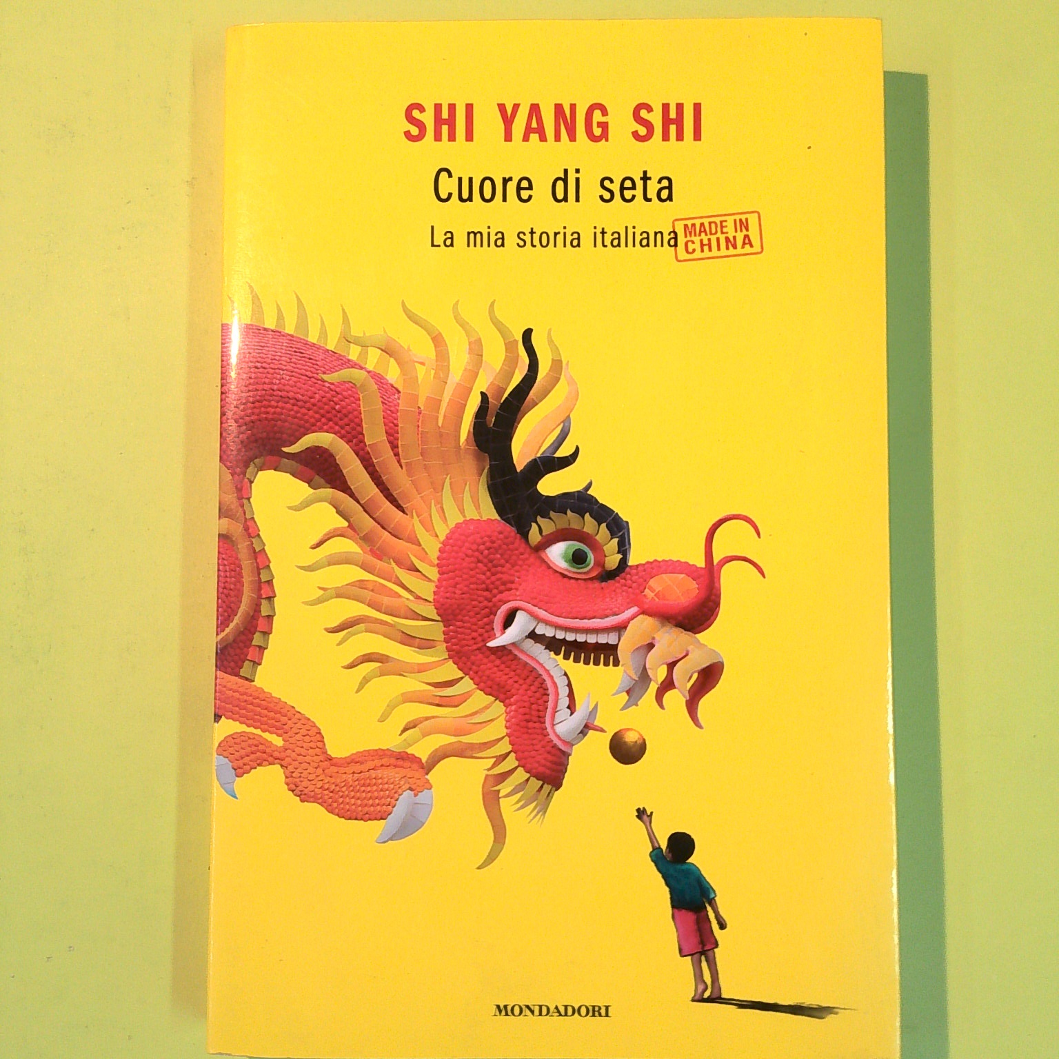 CUORE DI SETA SHI YANG SHI MONDADORI