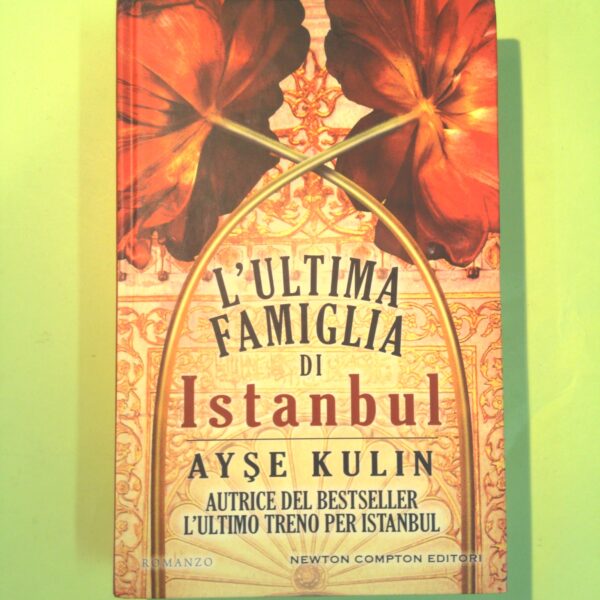 L'ULTIMA FAMIGLIA DI ISTANBUL