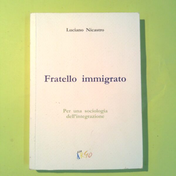 FRATELLO IMMIGRATO