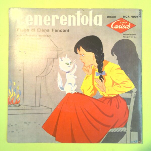 CAPPUCCETTO ROSSO CENERENTOLA DISCO 45 GIRI CARISCH NCA 4004 1957 - immagine 5