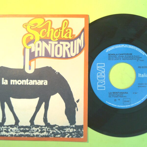 LA MONTANARA/AIUTO SCHOLA CANTORUM DISCO 45 GIRI HKAS 34361 1978 - immagine 2