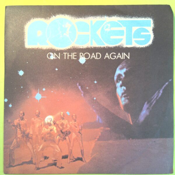 ON THE ROAD AGAIN/COSMIC RACE ROCKETS DISCO 45 GIRI DBR 10065 1978