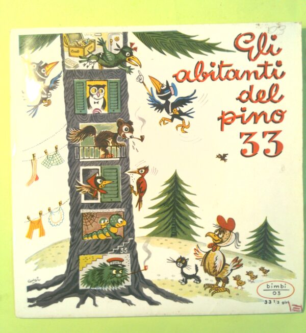 GLI ABITANTI DEL PINO 33 DISCO 33 GIRI BIMBI 03