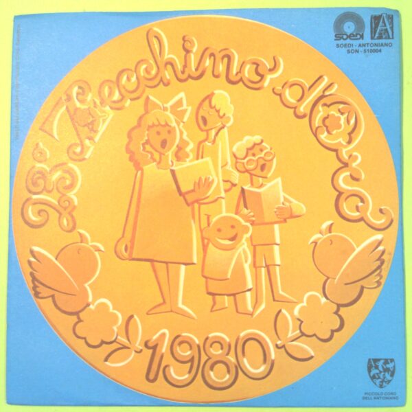 BALLATA TIROLESE LA MIA DOLCE NELLÌ ZECCHINO D'ORO DISCO 45 GIRI SON 51004 1980