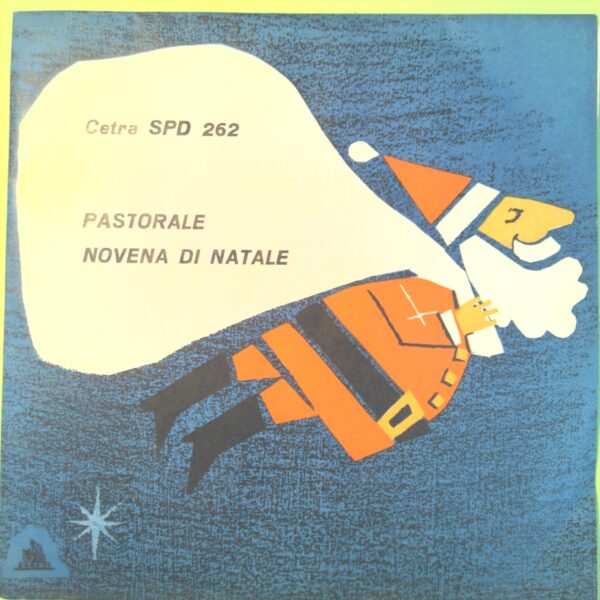 PASTORALE/NOVENA DI NATALE DISCO 45 GIRI CETRA SPD 262 1957