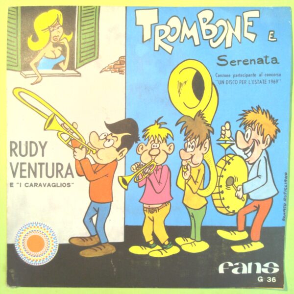 TROMBONE E SERENATA RUDY VENTURA DISCO 45 GIRI FANS G 36 1969