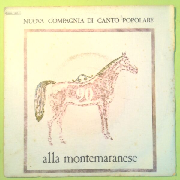 ALLA MONTEMARANESE/ TRAPENARELLA 45 GIRI 3C 006 18134 1976