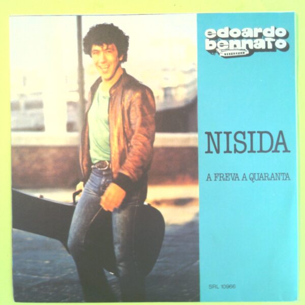 NISIDA/A FREVA A QUARANTA EDOARDO BENNATO DISCO 45 GIRI SRL 10966