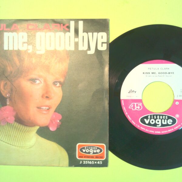 KISS ME GOOD BYE/È STATO IL VENTO PETULA CLARK 45 GIRI J 35165 1968 - immagine 2