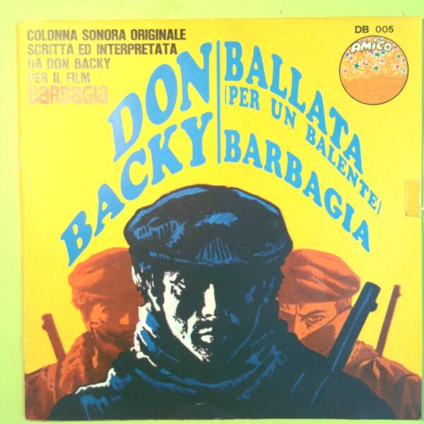 BALLATA PER UN BALANTE/BARBAGIA DON BACKY DISCO 45 GIRI DB 005 1969