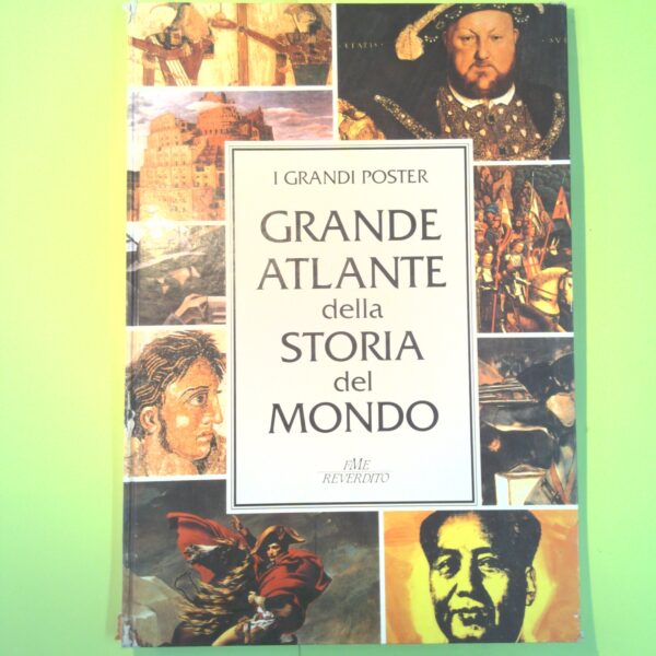 GRANDE ATLANTE DELLA STORIA DEL MONDO