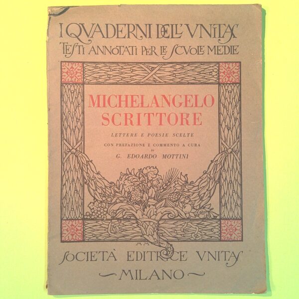 MICHELANGELO SCRITTORE LETTERE E POESIE SCELTE