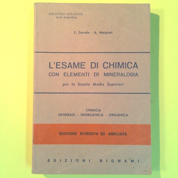 L'ESAME DI CHIMICA CON ELEMENTI DI MINERALOGIA