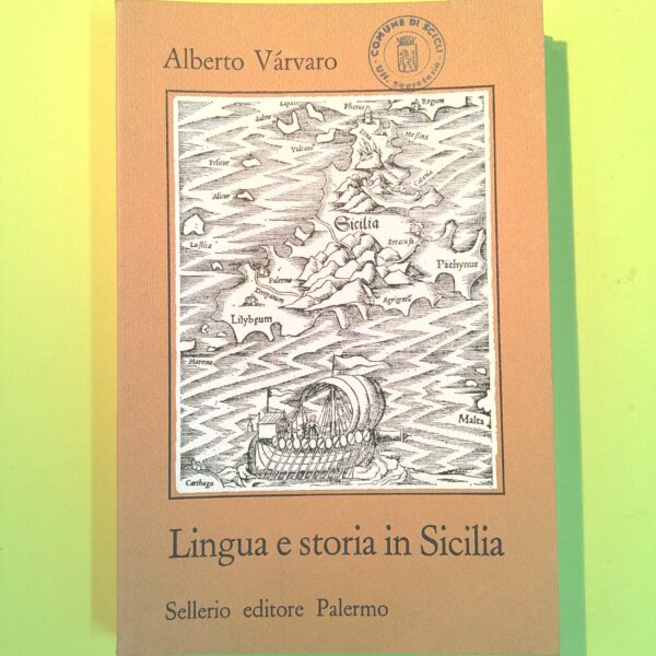 LINGUA E STORIA IN SICILIA