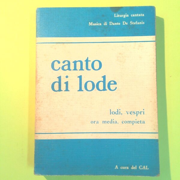 CANTO DI LODE