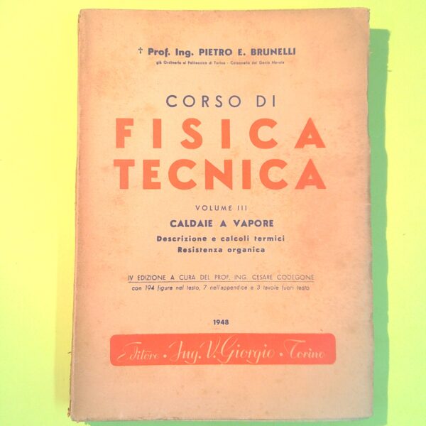 CORSO DI FISICA TECNICA VOL. III