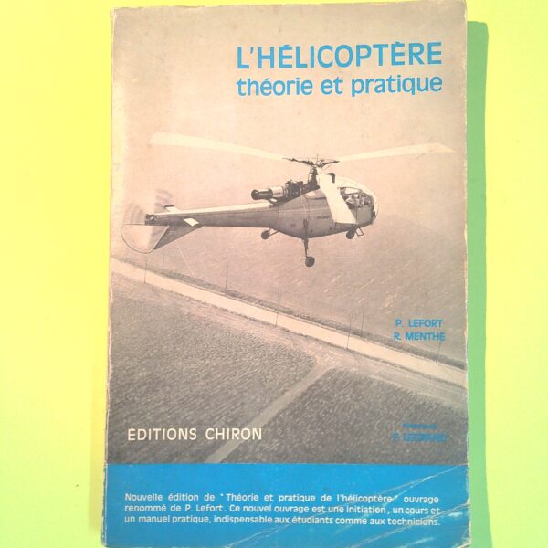 L'HELICOPTERE THEORIE ET PRATIQUE