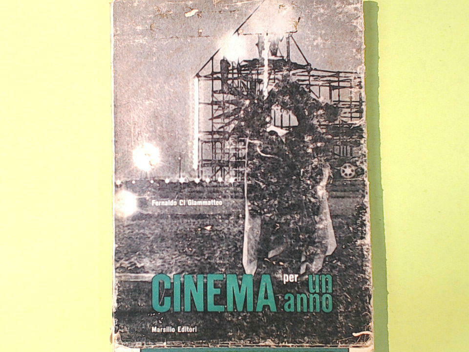 CINEMA PER UN ANNO DI GIAMMATTEO MARSILIO