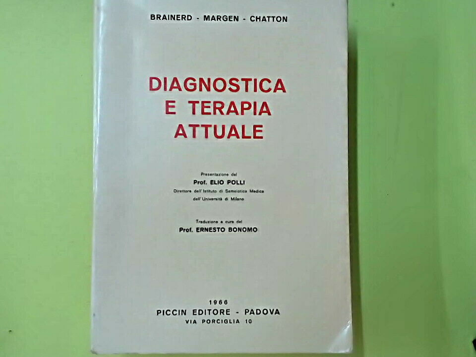 Diagnostica E Terapia Attuale Brainerd Margen Chatton Piccin Editore 1966 Ebay